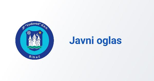 Javni oglas za prijem u radni odnos na neodređeno vrijeme